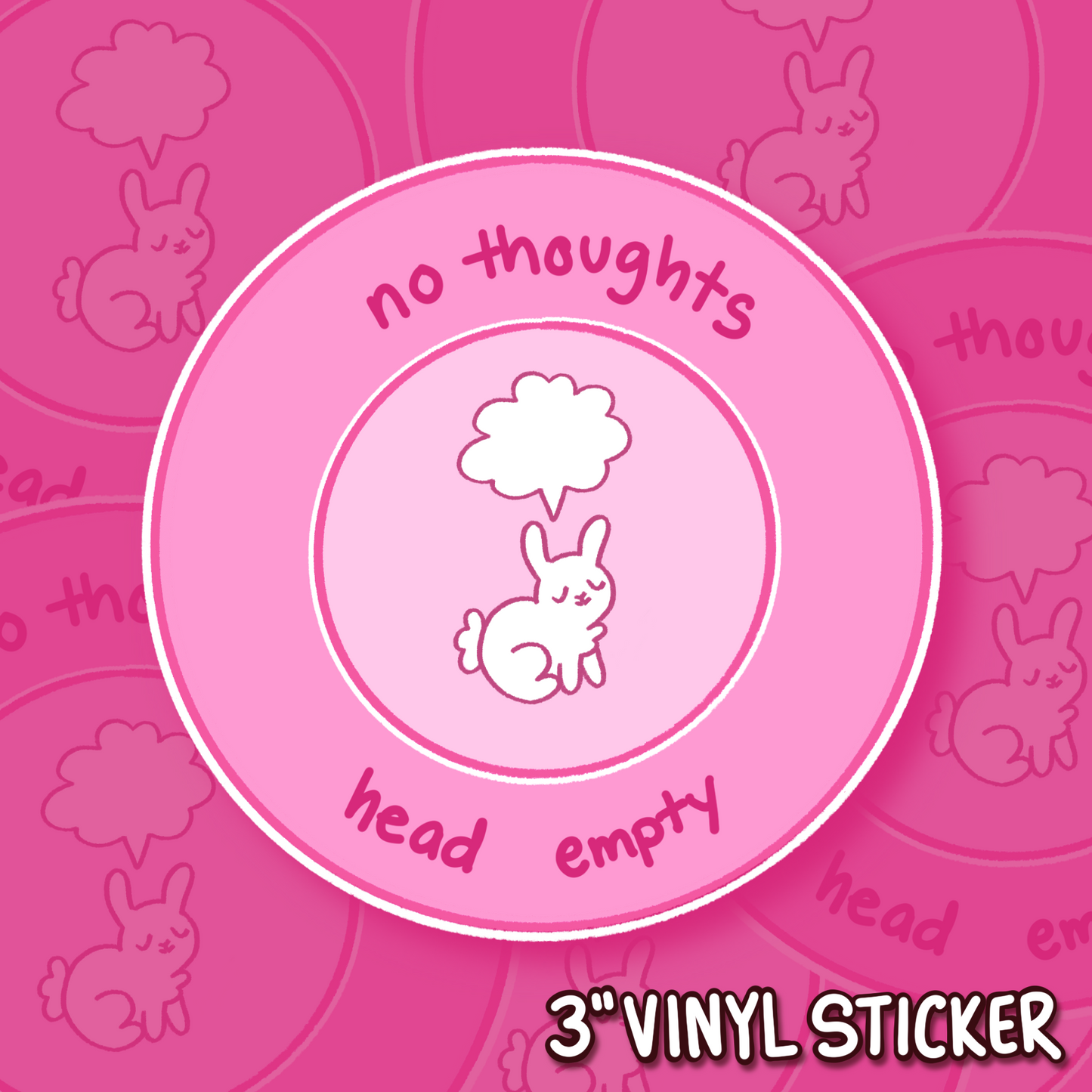 No Thoughts, Head Empty Sticker