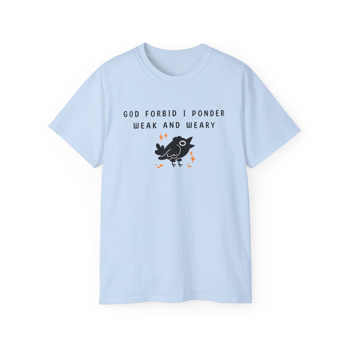Ponder The Crows T-Shirts