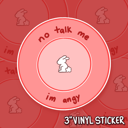 no talk me, im angy Sticker